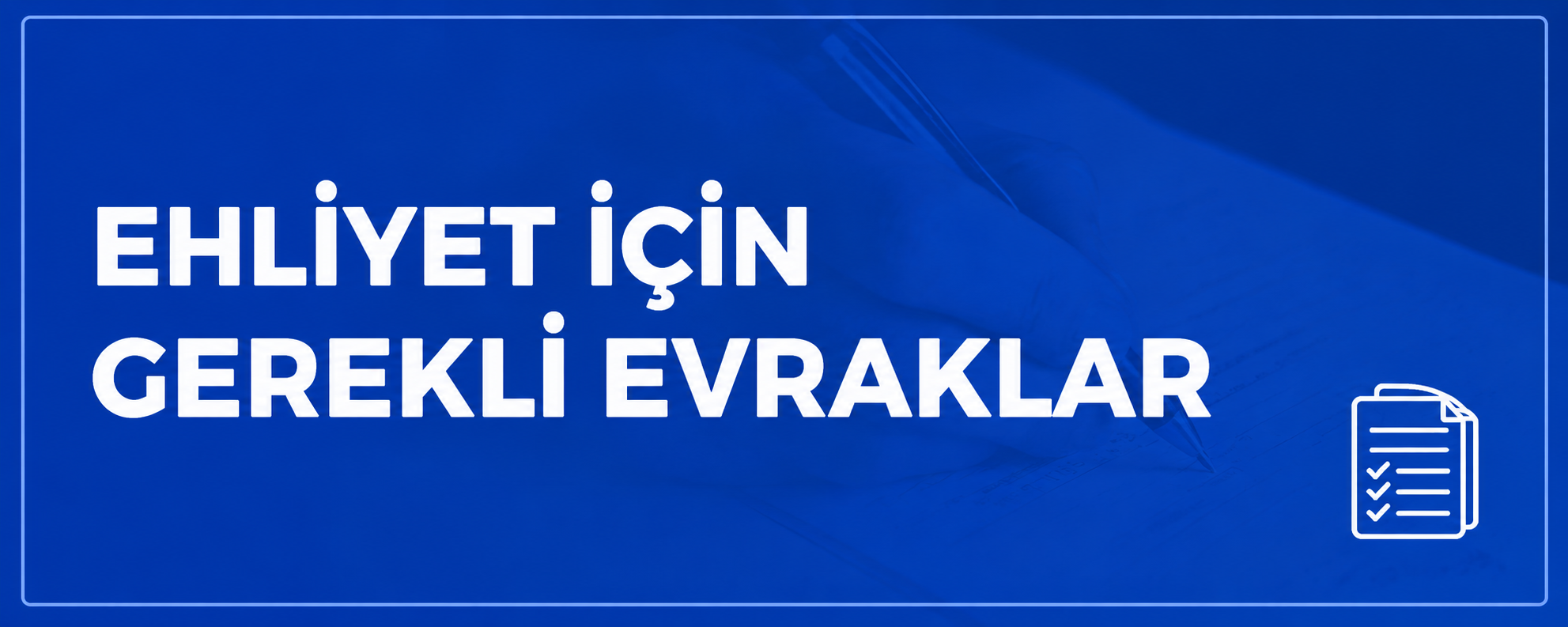 Gerekli Evraklar